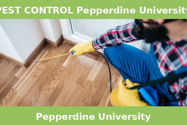 PEST CONTROL Pepperdine University